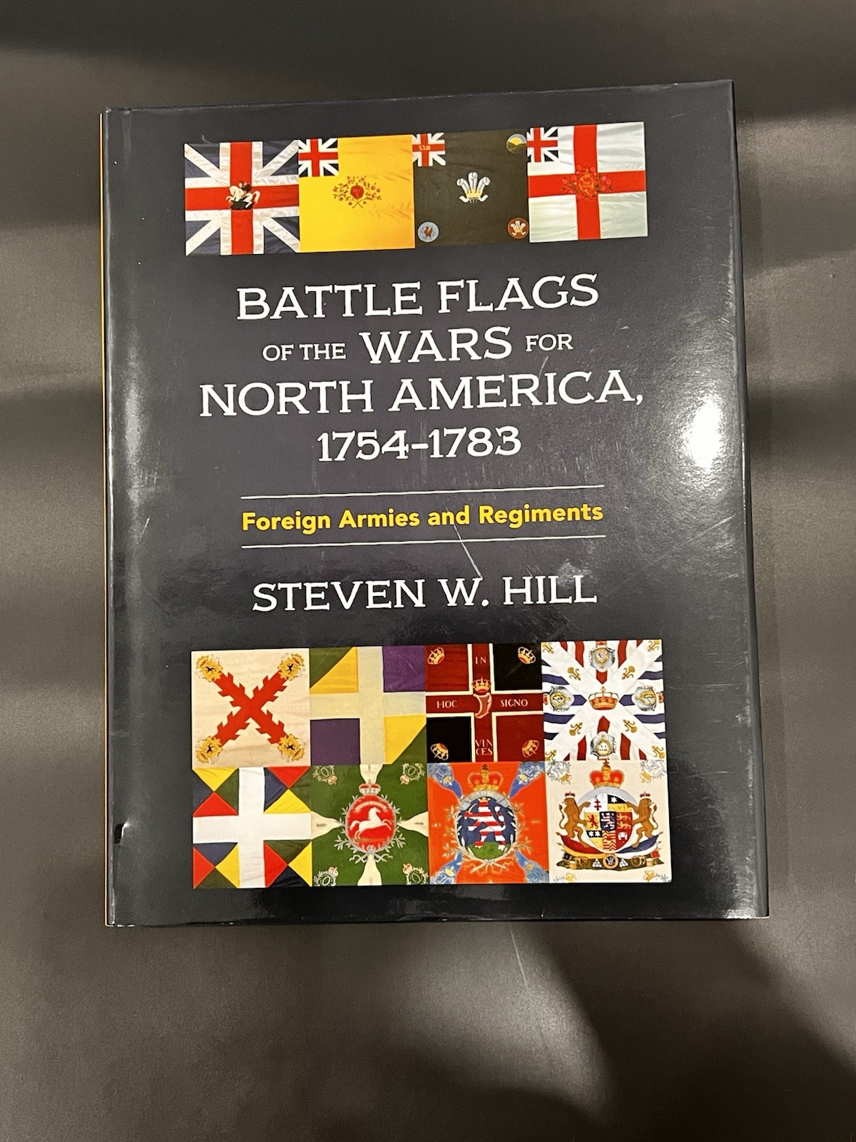 Battle Flags of the Wars for North America, 1754–1783:Foreign Armies & Regiments