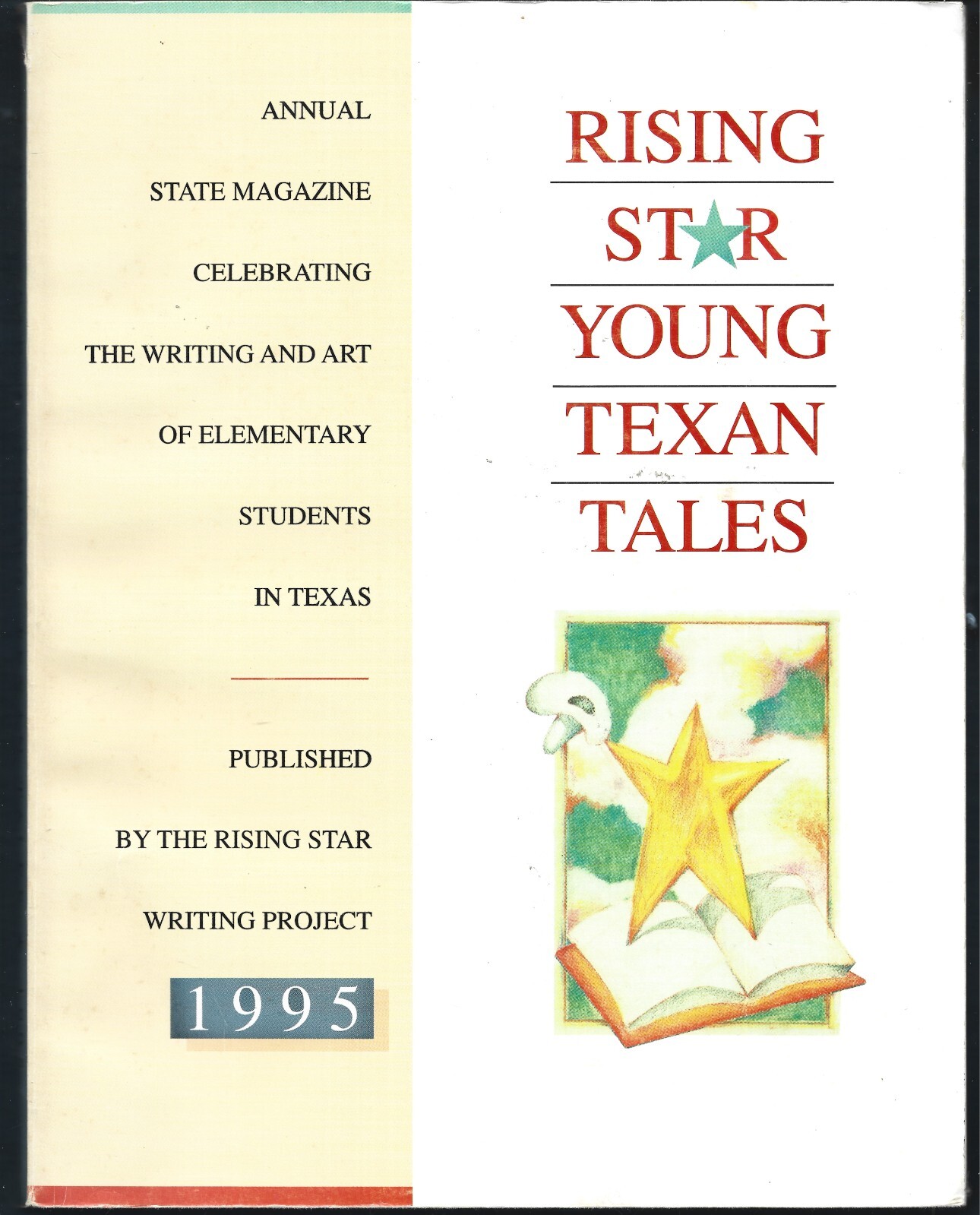 Rising Star Young Texan Tales PB-1995-Writing, Art-Elementary Students-174 pages