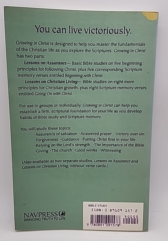 Growing in Christ : A 13-Week Course for New and Growing Christians by…
