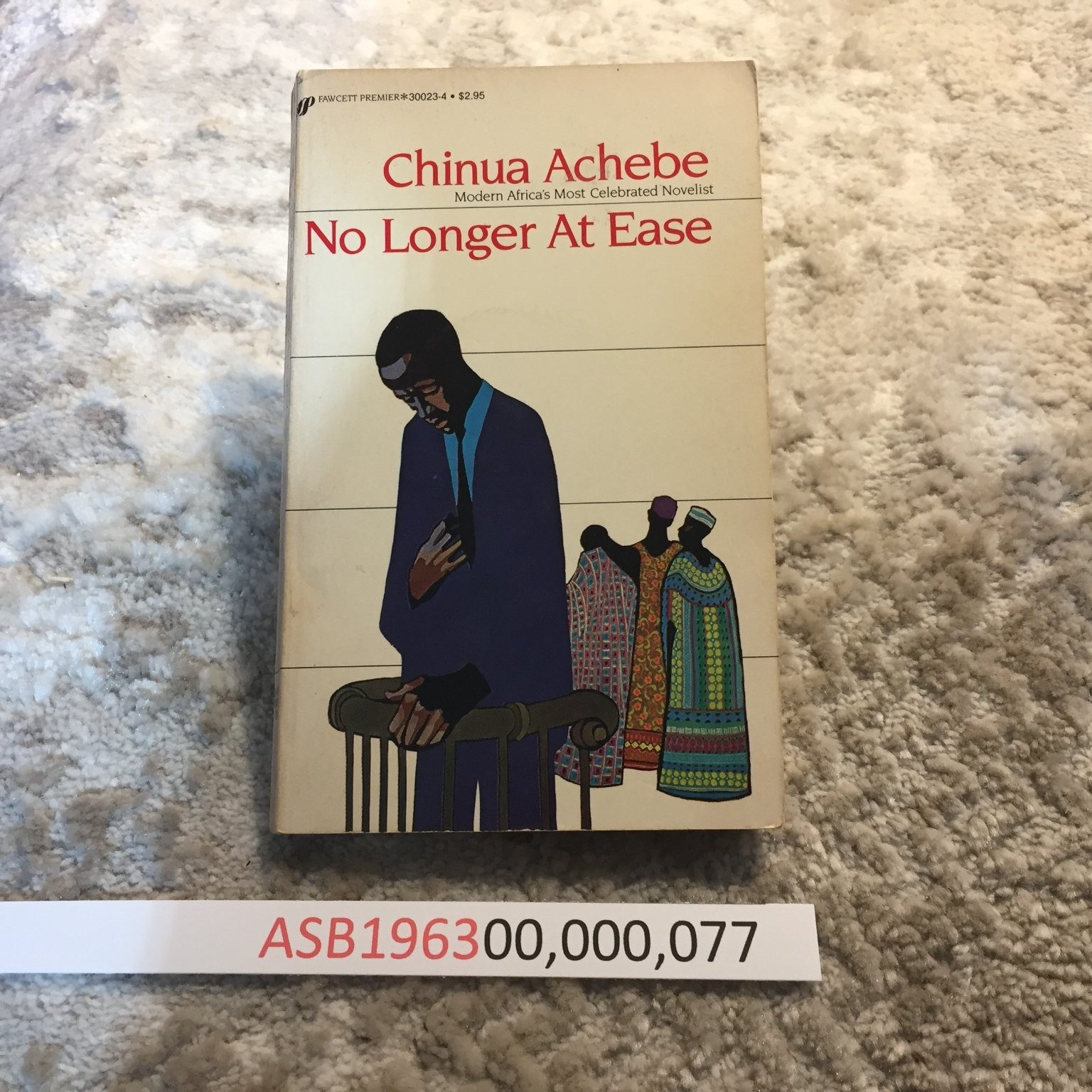 No Longer At Ease by Chinua Achebe 1985 First Fawcett Premier Edition Paperback
