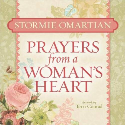 Prayers from a Woman’s Heart – Hardcover By Omartian, Stormie – GOOD