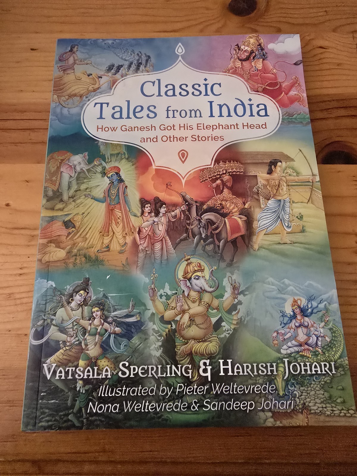 Classic Tales from India: How Ganesh Got His Elephant Head and Other Stories