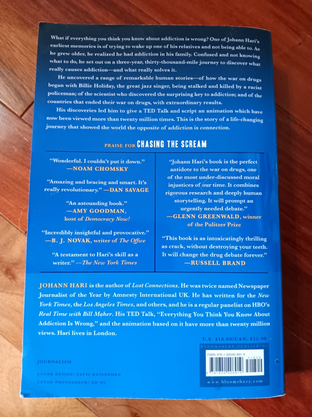 Chasing the Scream: The First and Last Days of the War on Drugs, Johann Hari