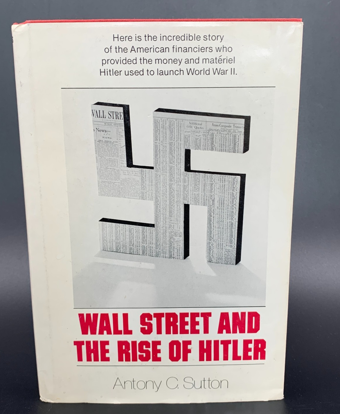 Wall Street and the Rise of Hitler – by Antony Sutton – Vintage Hardcover 1976