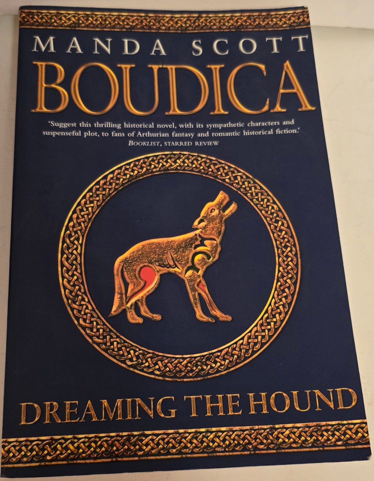 Boudica: Dreaming the Hound By Manda Scott