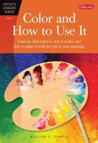 Color and How to Use It (Artist’s Library series #05) – Paperback – VERY GOOD