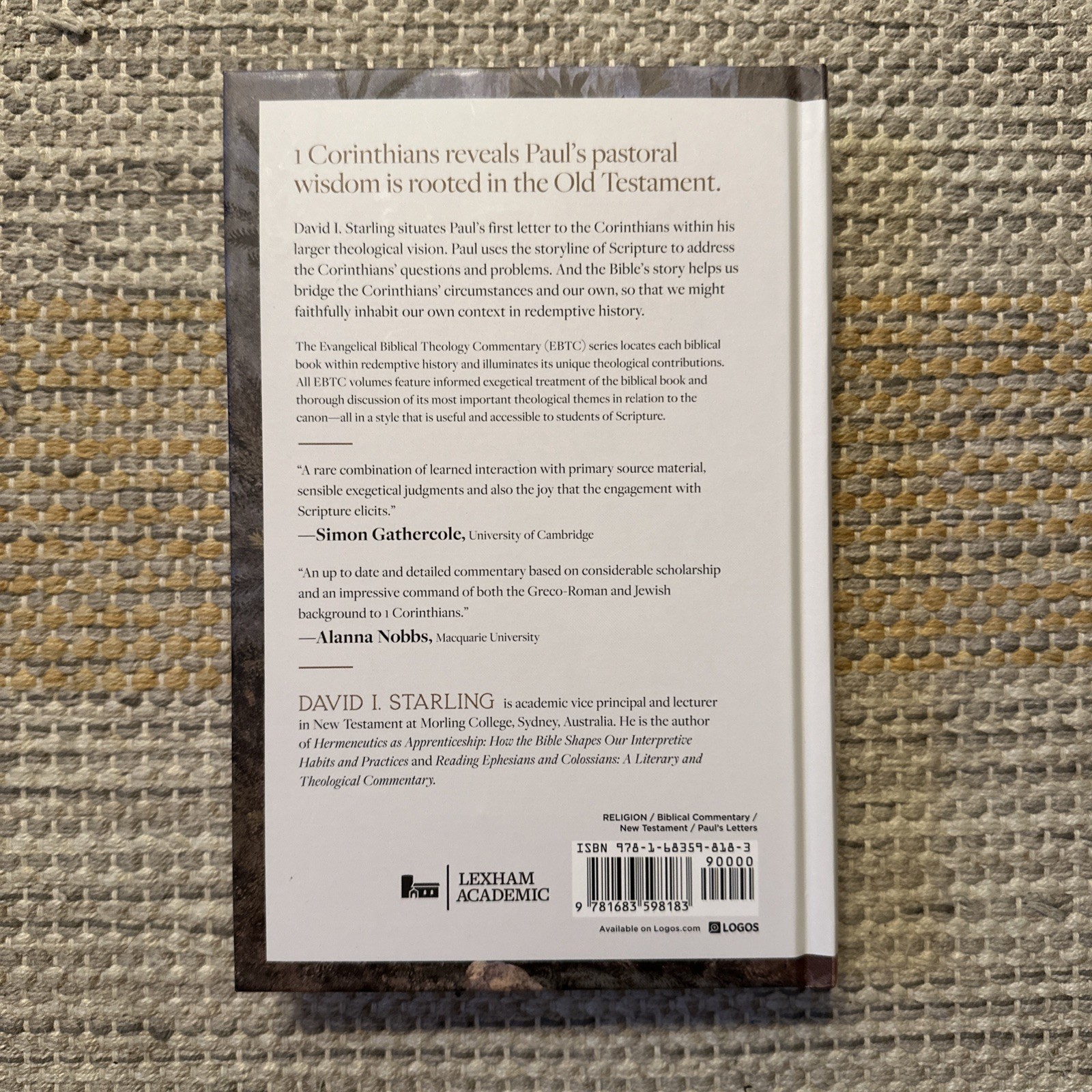 I Corinthians: Evangelical Biblical Theology Commentary by David I. Starling