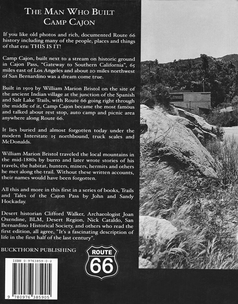 Trails and Tales of The Cajon Pass – The Man Who Built Camp Cajon
