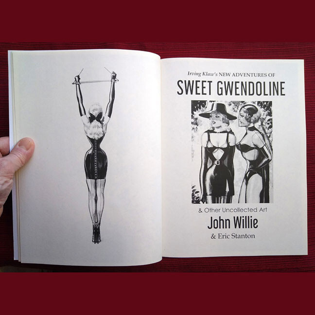 John Willie, Eric Stanton, Irving Klaw’s New Adventures of Sweet Gwendoline -NEW