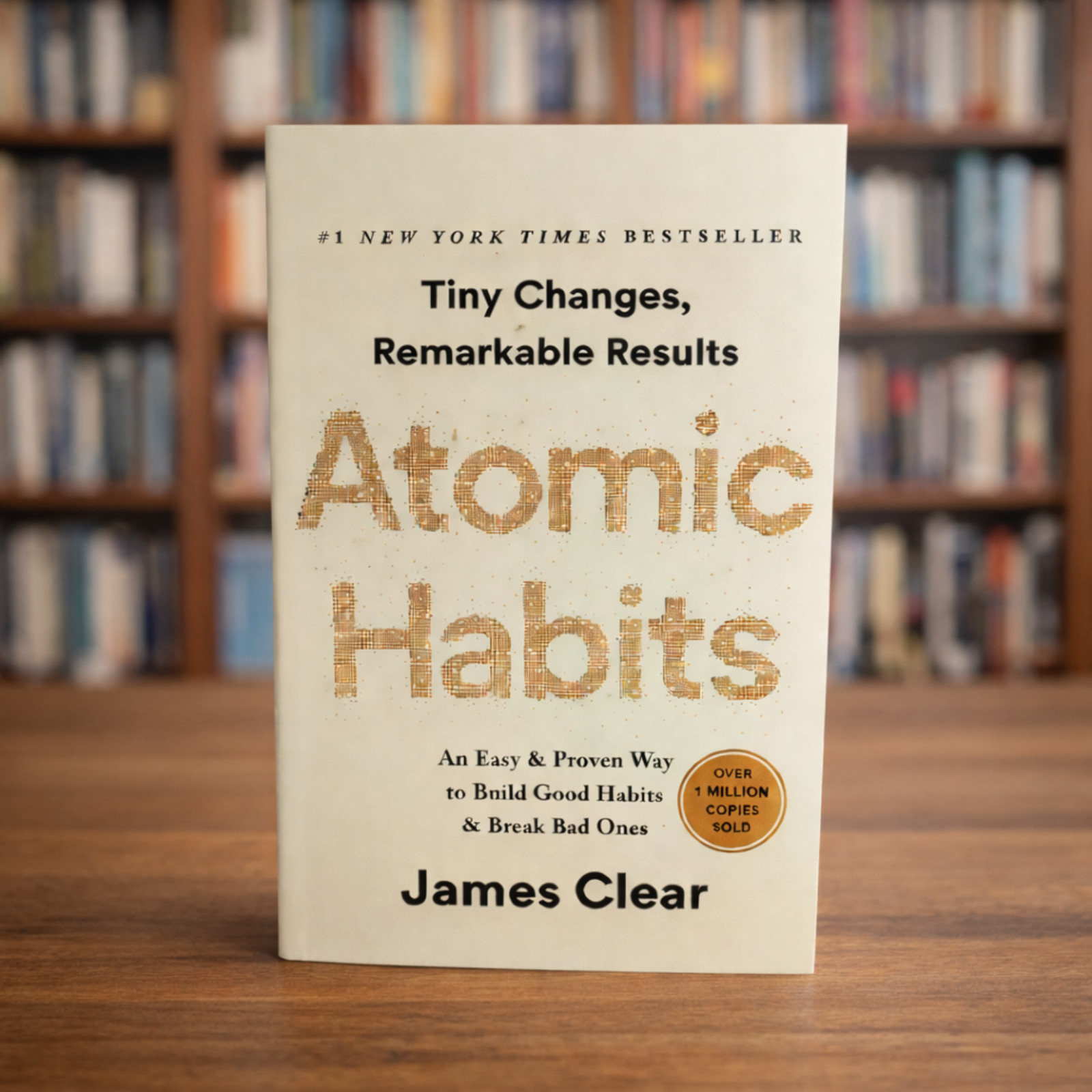Atomic Habits by James Clear | Build Good Habits & Break Bad Ones | Paperback Bo