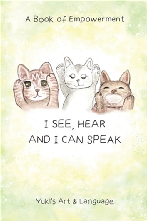 I See, Hear & I Can Speak by Yuki, Yuki, Brand New, Free shipping in the US