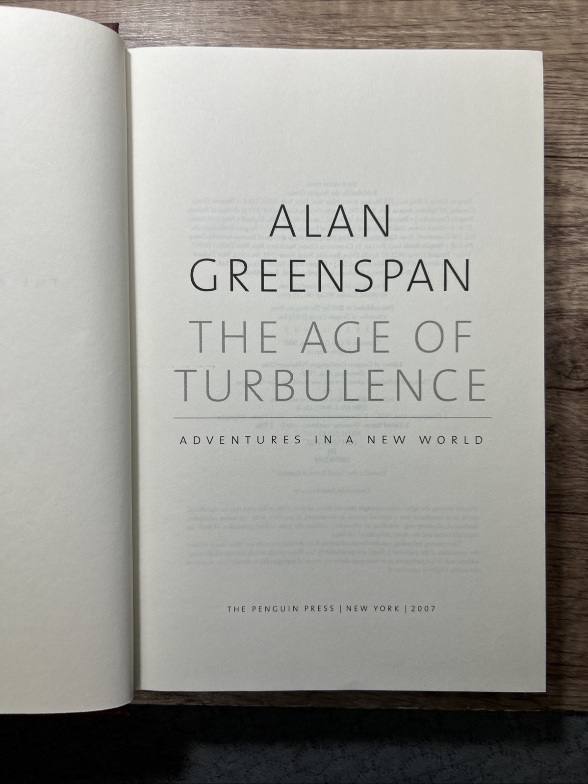 Age of Turbulence : Adventures in a New World by Alan Greenspan (2007) Hardcover