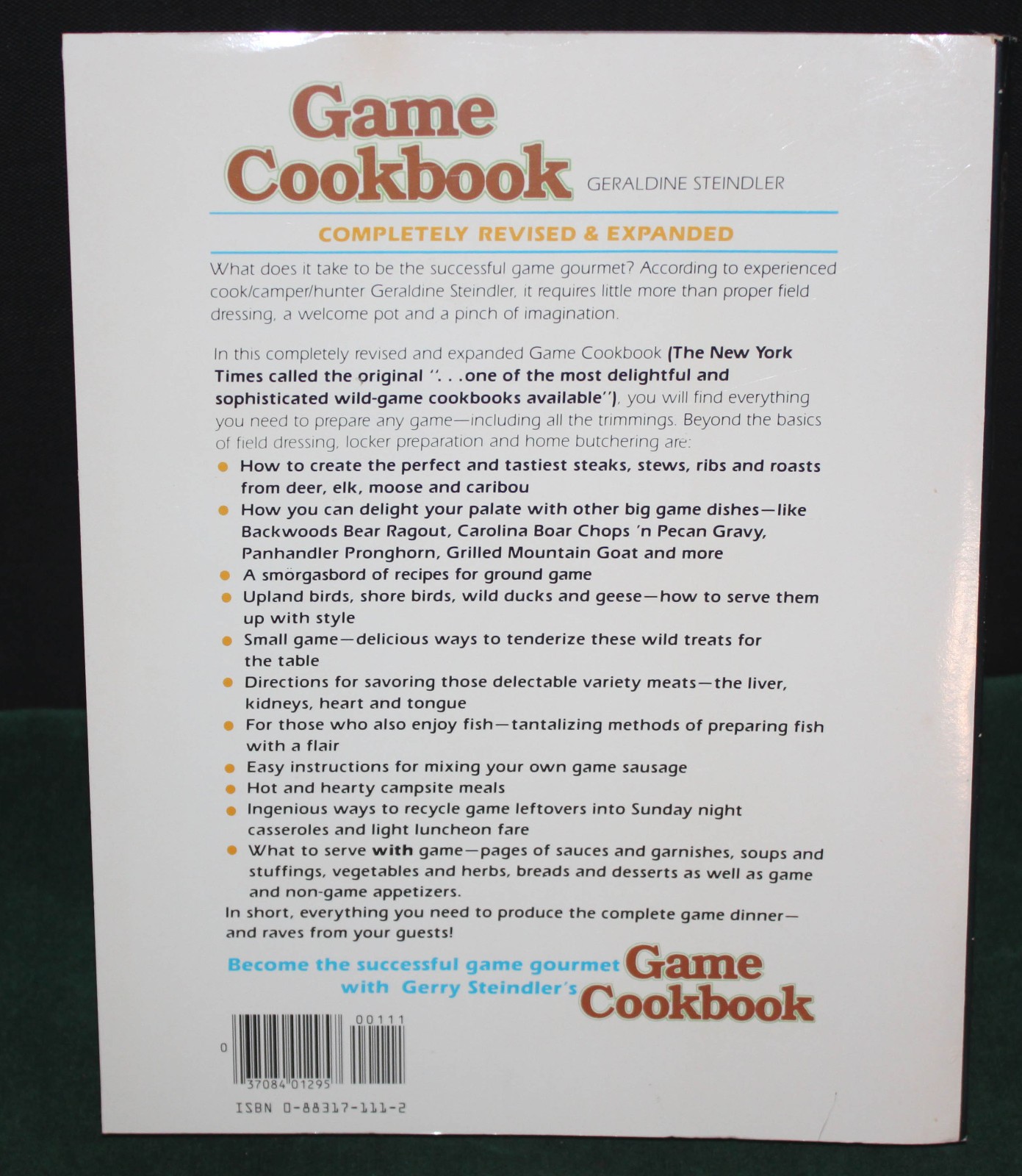 1988 „Game Cookbook“ by Geraldine Steindler 288 Pages of Fantastic Recipes Book