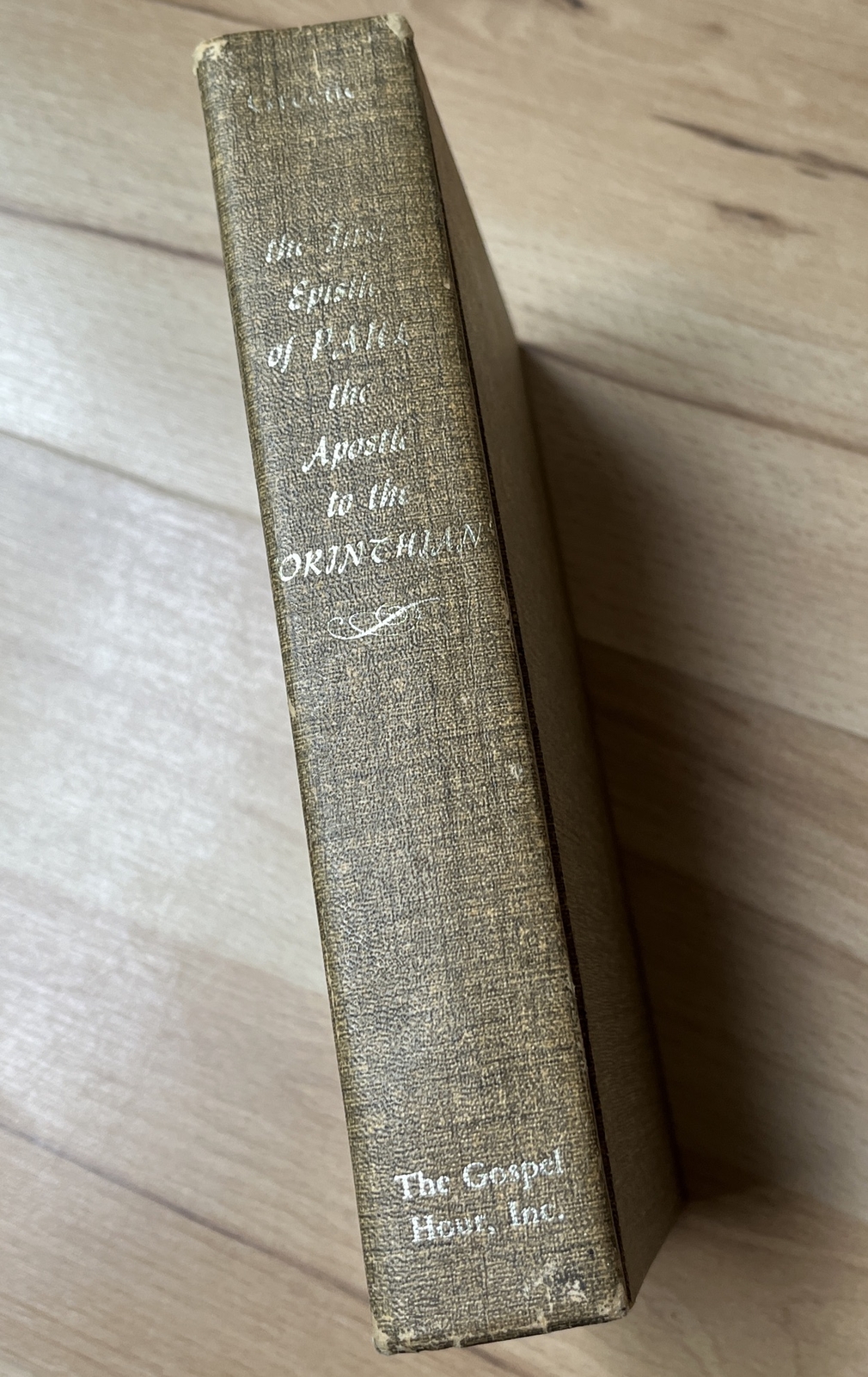 Oliver B Greene Commentary First Epistle Paul to the Corinthians Volume 1 Bible