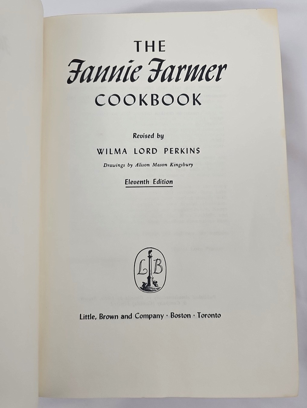 The Fannie Farmer Cookbook, 11th edition (revised) by Wilma Lord Perkins, 1965