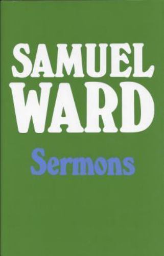 Sermons of Samuel Ward by Ward, Samuel