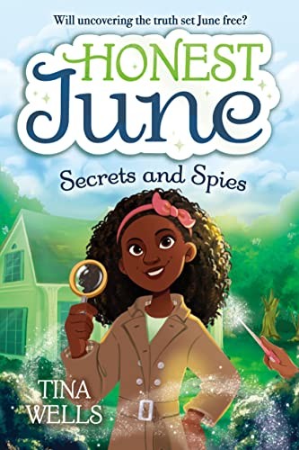 Honest June: Secrets and Spies (Honest June (#3)), Wells, Bond 9780593378946..