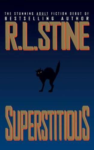 Superstitious – Hardcover By Stine, R.L. – GOOD