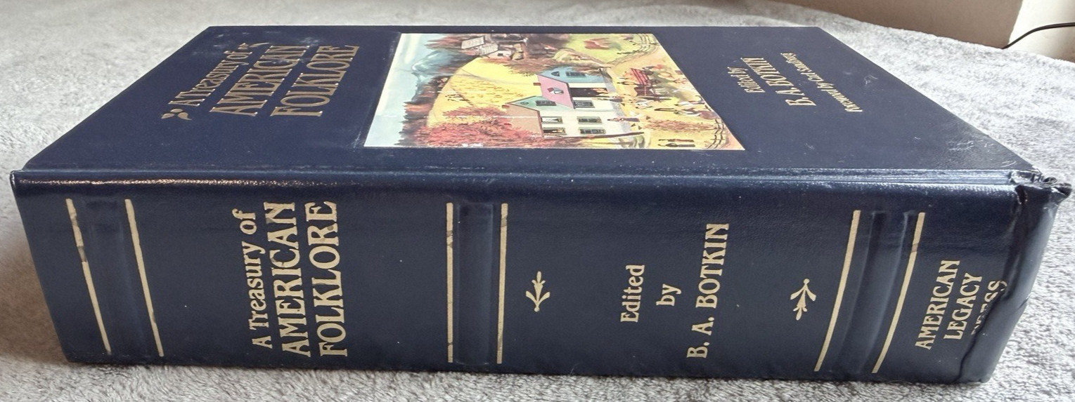 A Treasury of American Folklore B A Botkin 1989 Deluxe Vintage Reprint Hardcover