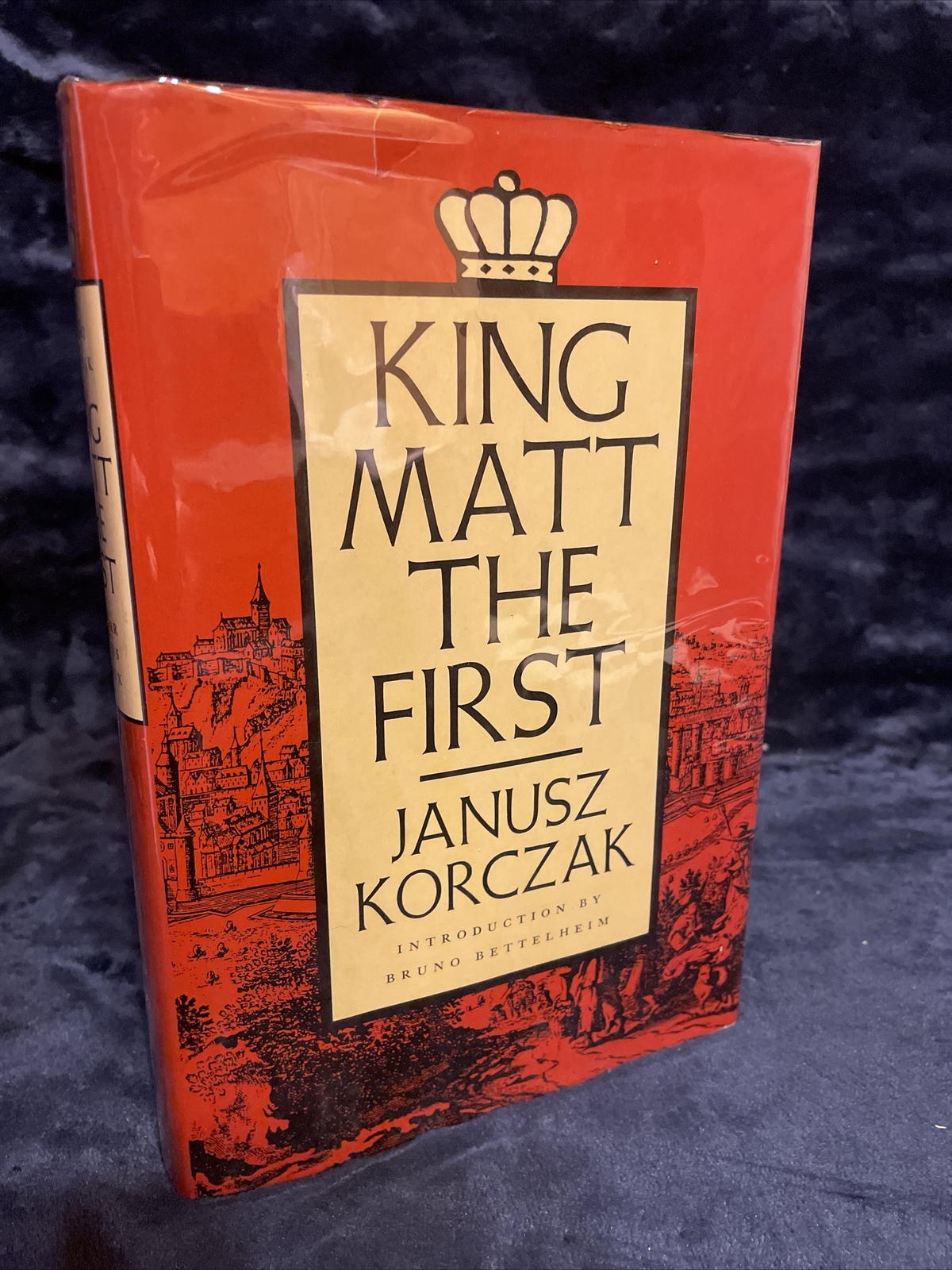 Janusz Korczak: King Matt the First HCDJ First Ed Farrar Straus Giroux 1986
