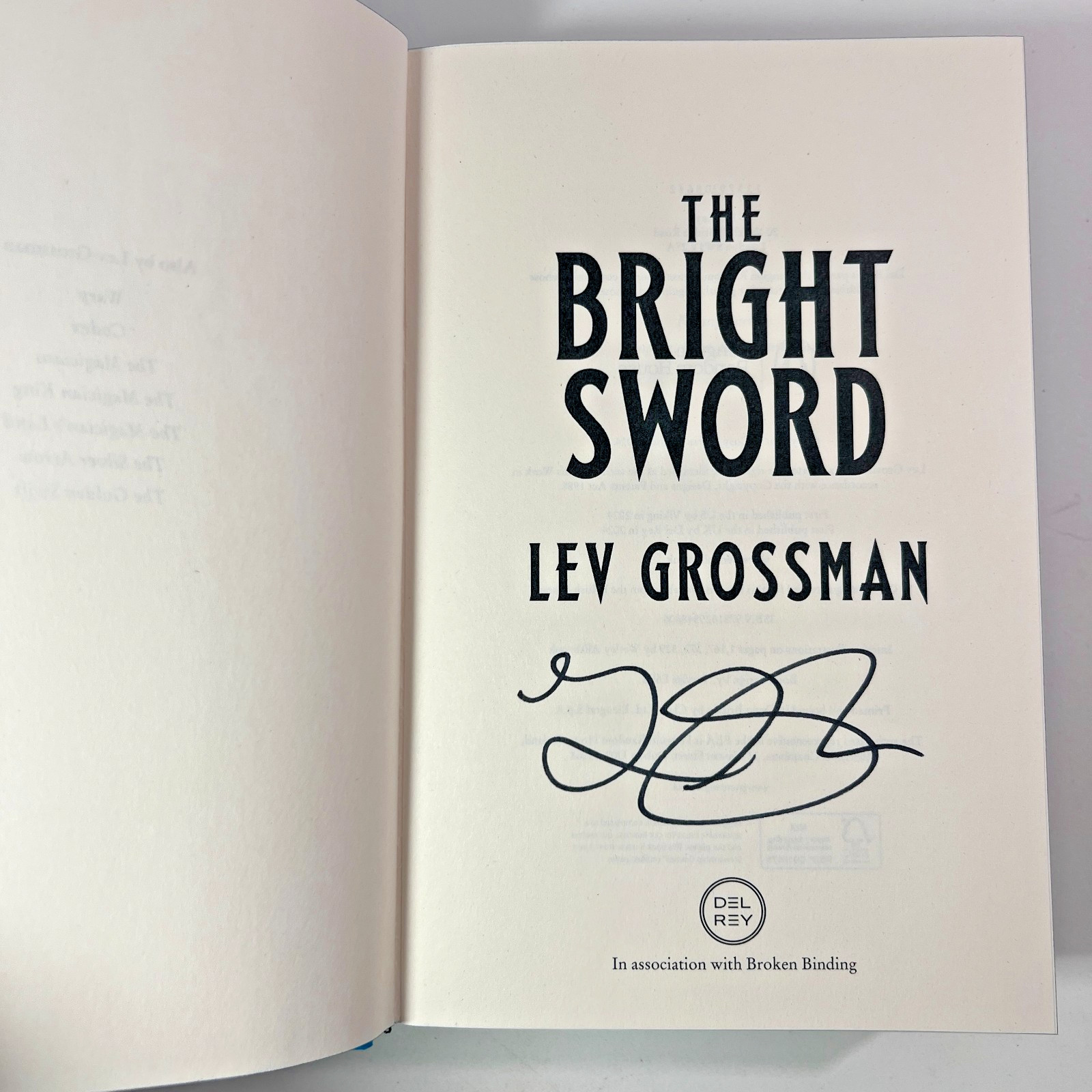 The Bright Sword Lev Grossman Hardcover SIGNED Broken Binding Stenciled Edges