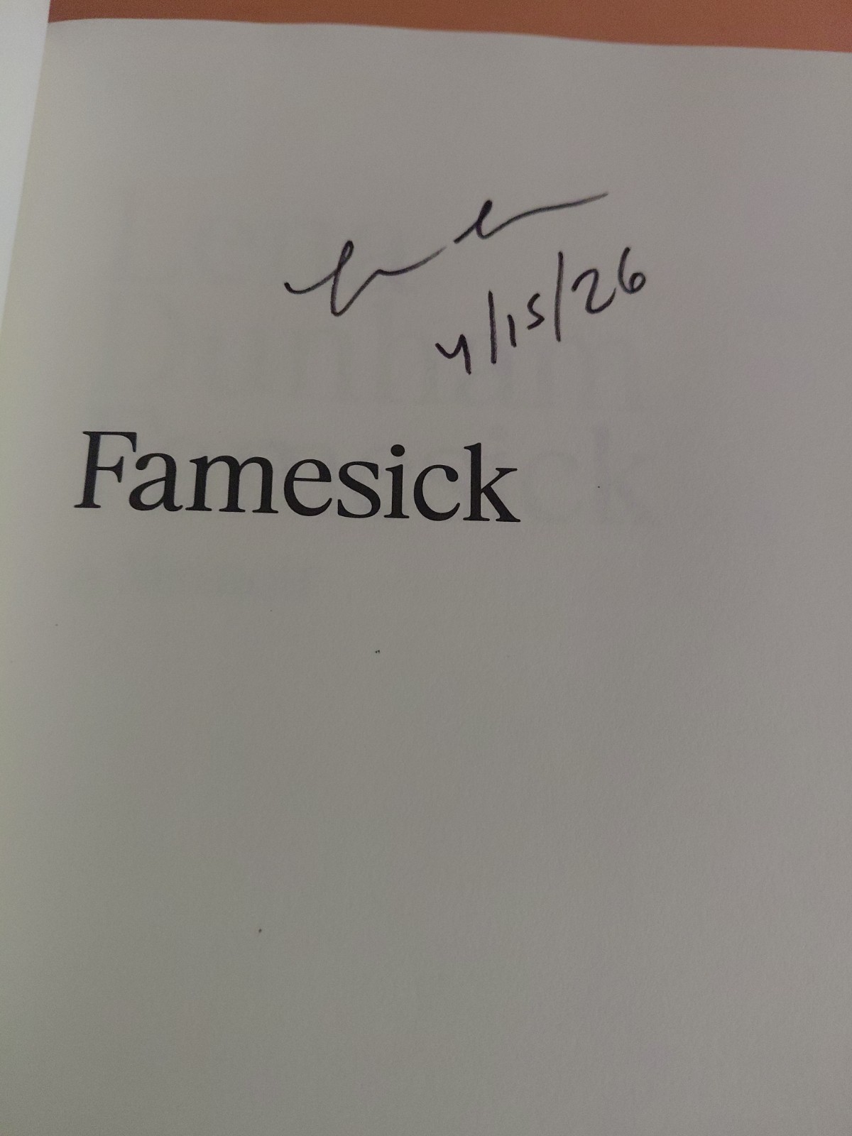 Famesick: A Memoir by Lena Dunham (2026, Hardcover) SIGNED COPY 1st Printing!!!!