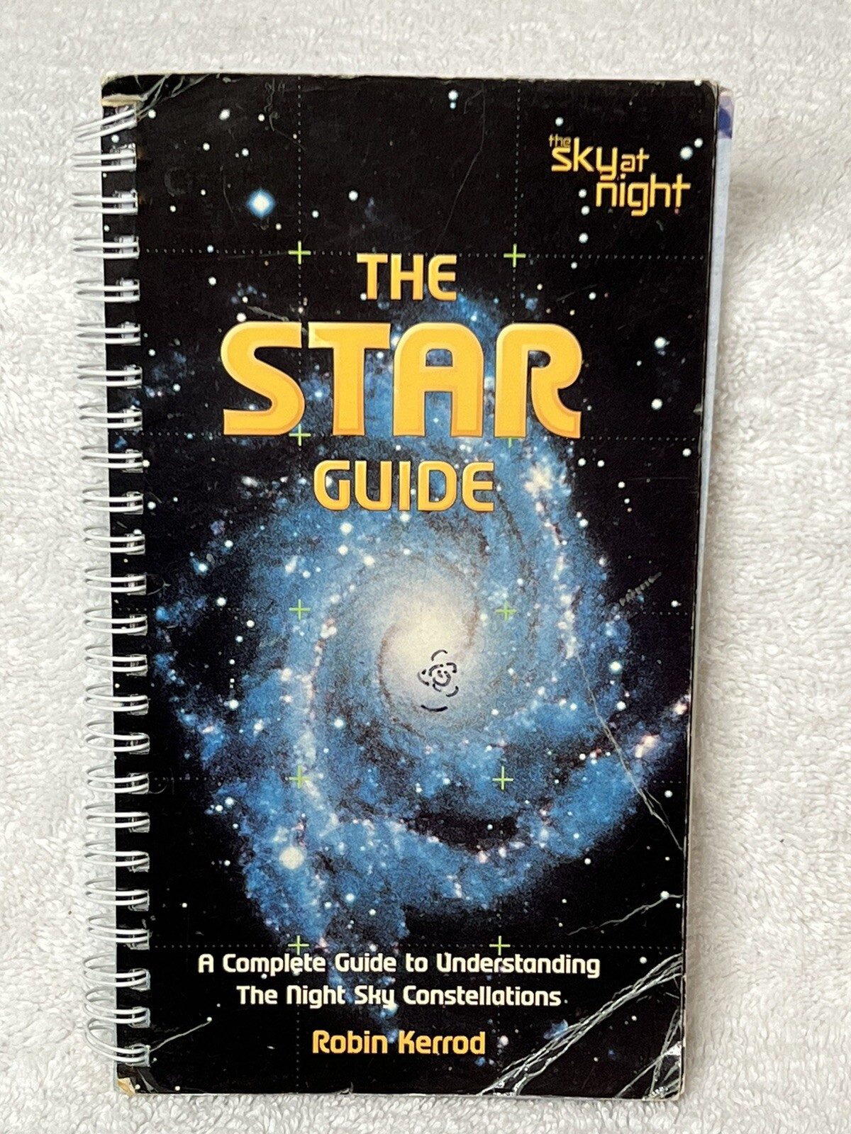 The Star Guide Book: The Sky At Night Moon/Robin Kerrod Pocket-Size Spiral 2000