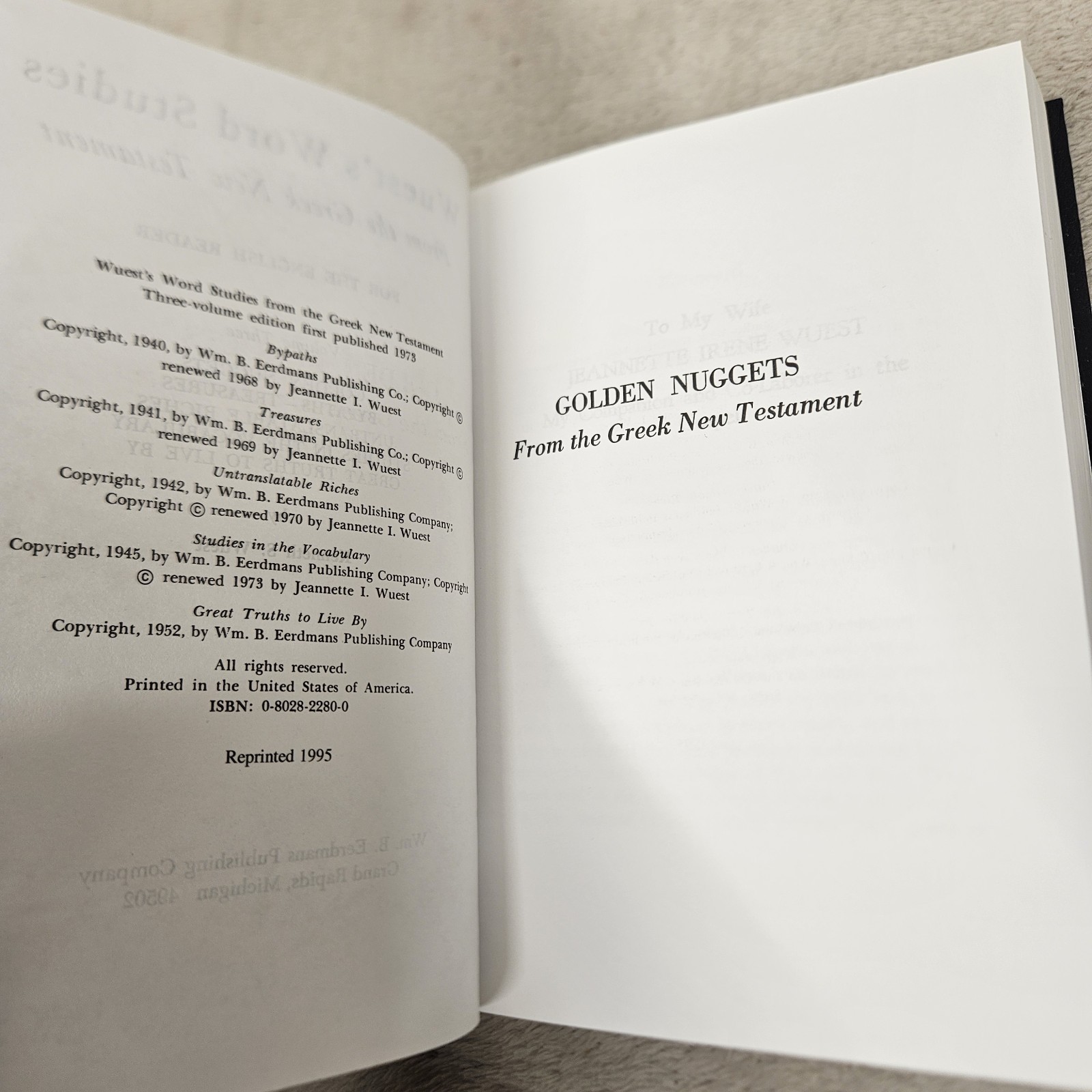 Wuest’s Word Studies From The Greek New Testament Vol 1-3 Reprinted 1995 Eerdman