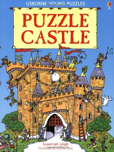 Puzzle Castle (Young Puzzles) By Susannah Leigh. 9780746012840