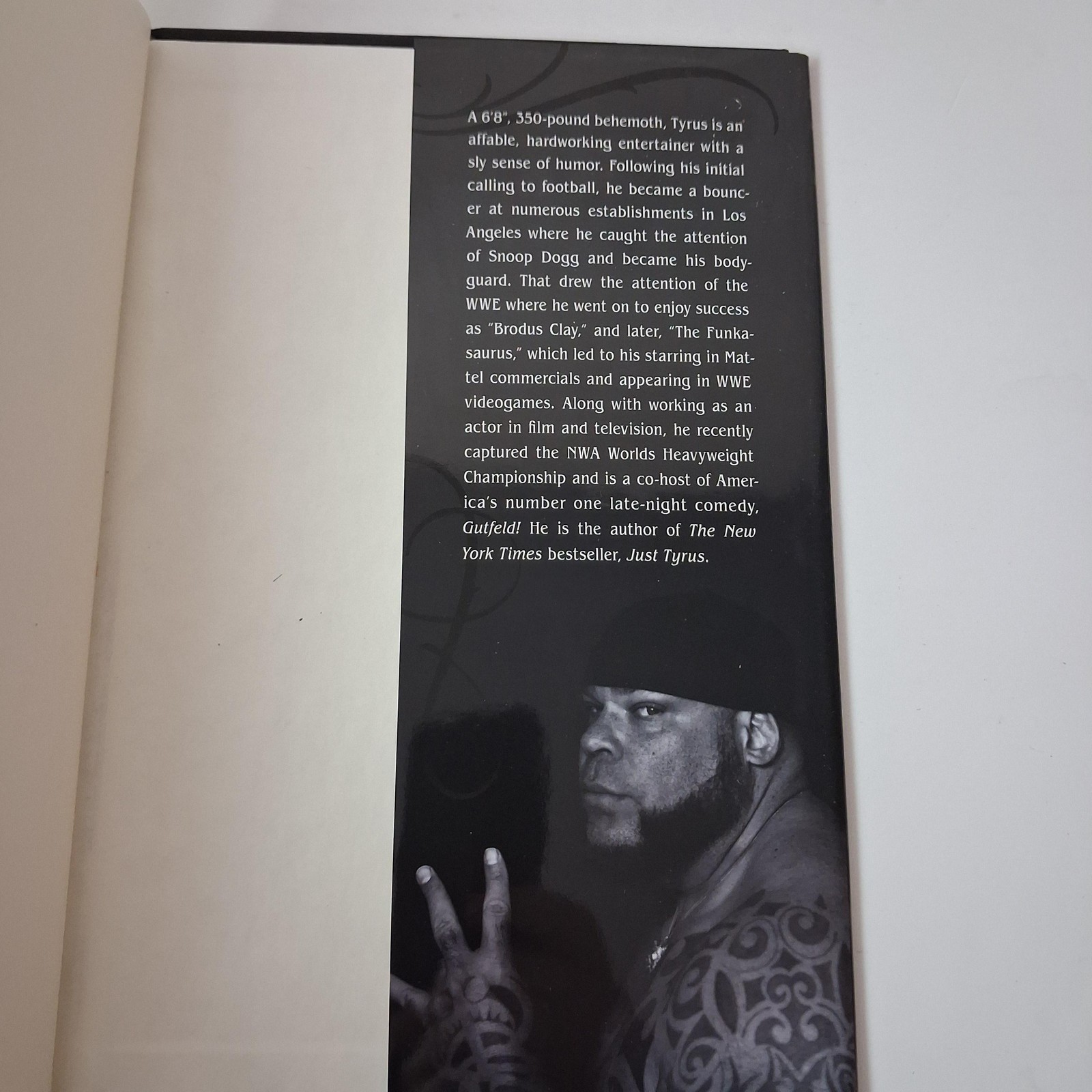 Just Tyrus; Nuff Said Tyrus George T. Murdoch Post Hill Press Black HC
