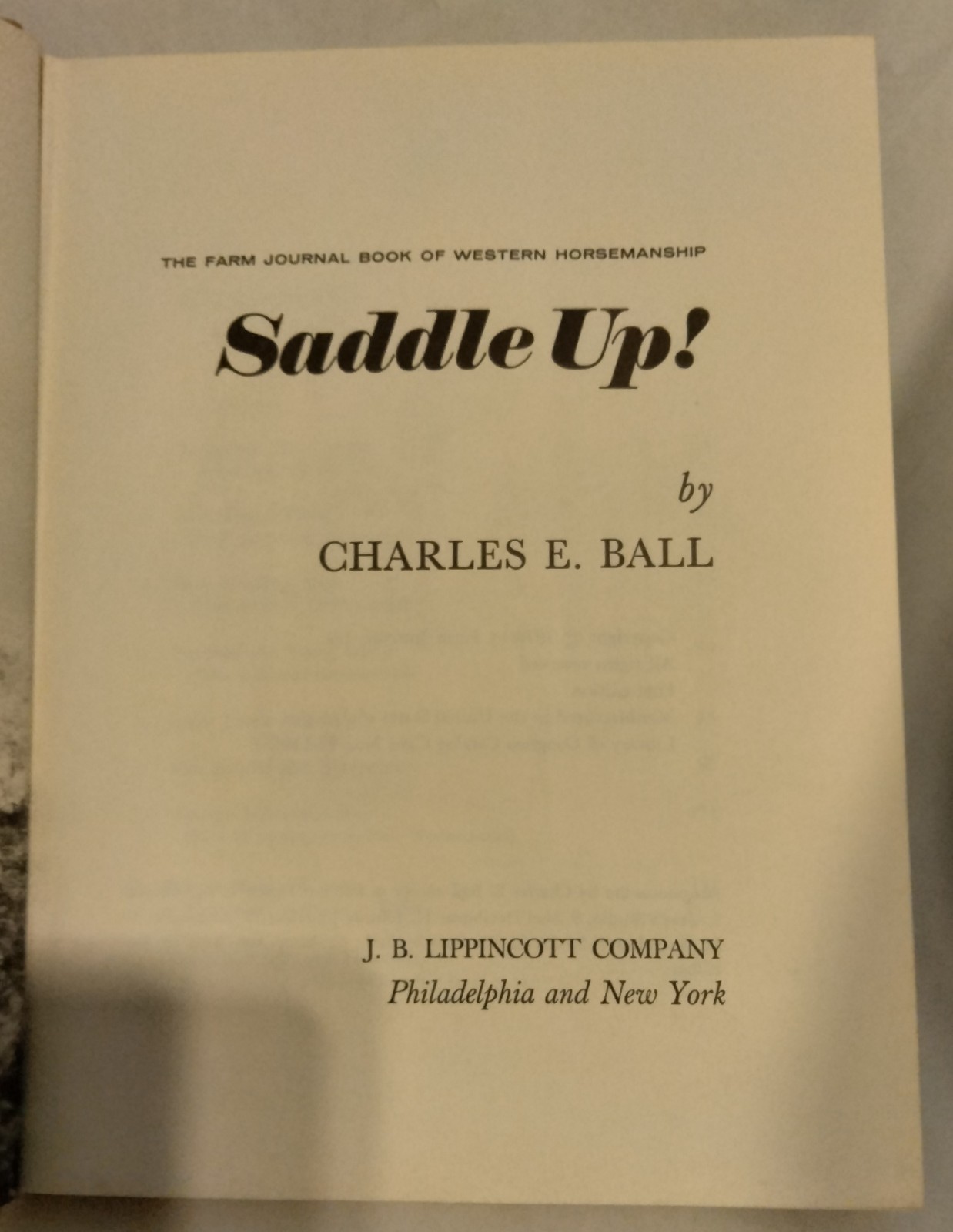 Saddle Up! by Charles E Ball 1970 HB Illus.