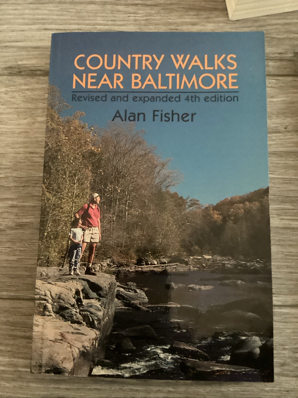 COUNTRY WALKS NEAR BALTIMORE, 50 HIKES IN MARYLAND & GUIDE TO OLD STATE LINE