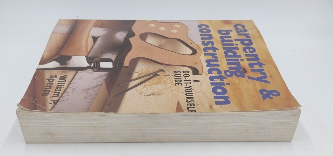 Carpentry & Building Construction Paperback 704 Pages Copyright 1999