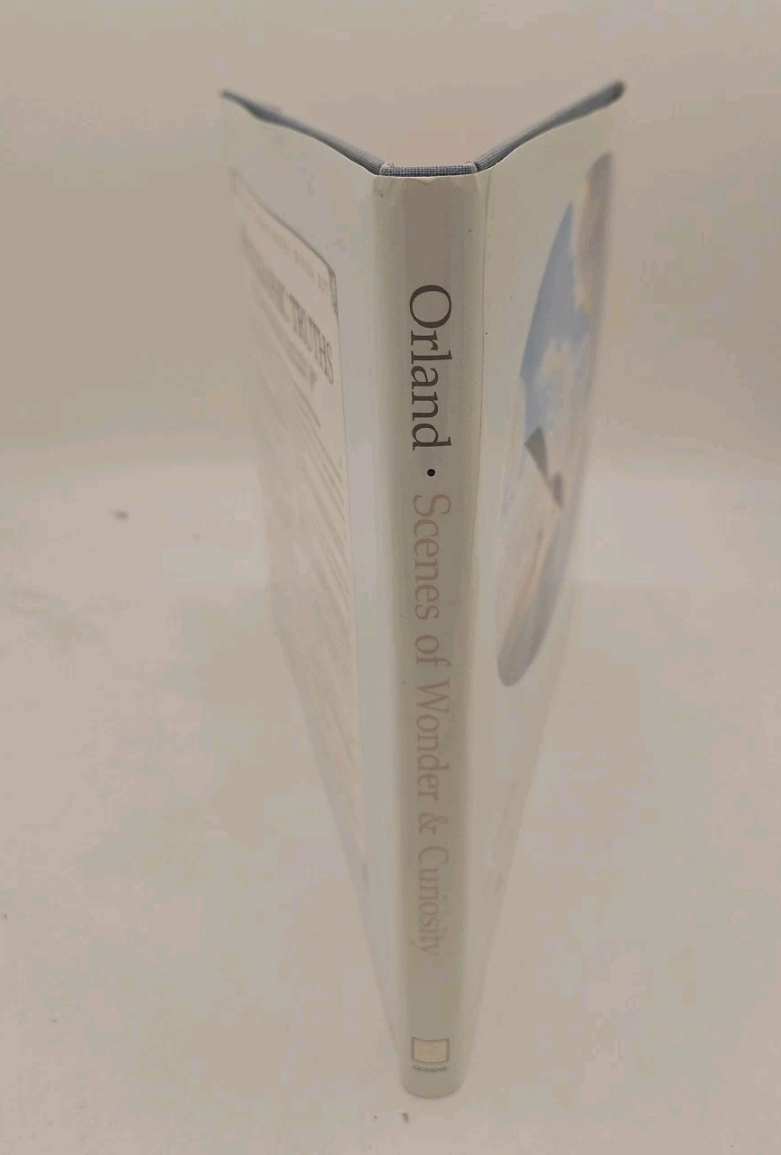 Scenes of Wonder and Curiosity Photos and Writings Orland HC DJ 1st VG H1