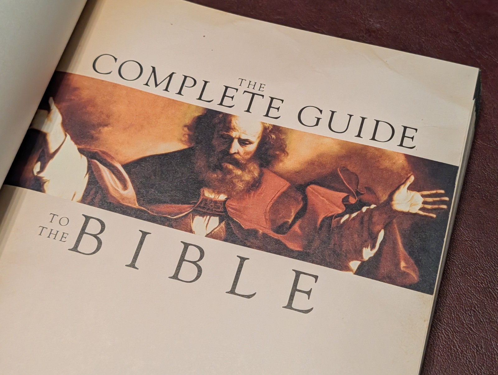 The Complete Guide to the Bible – Paperback By Stephen M. Miller – GOOD