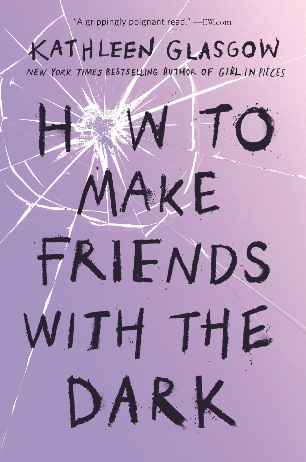 How to Make Friends with the Dark – paperback Glasgow, Kathleen