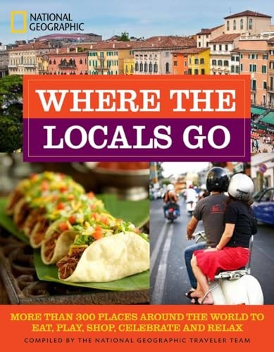 Where the Locals Go: More Than 300 …, National Geogra