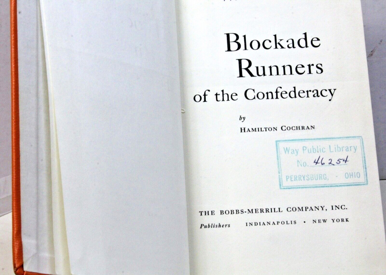 1958 Ed–Civil War BLOCKADE RUNNERS–Coast & Harbor Naval Battleships Rebound EXC+