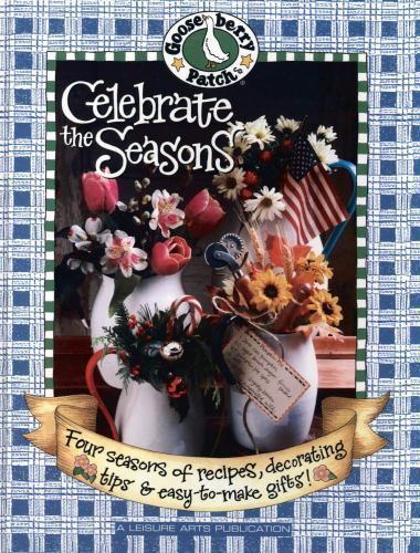 Celebrate the Seasons; Gooseberry Pa- 9781574862782, hardcover, Gooseberry Patch