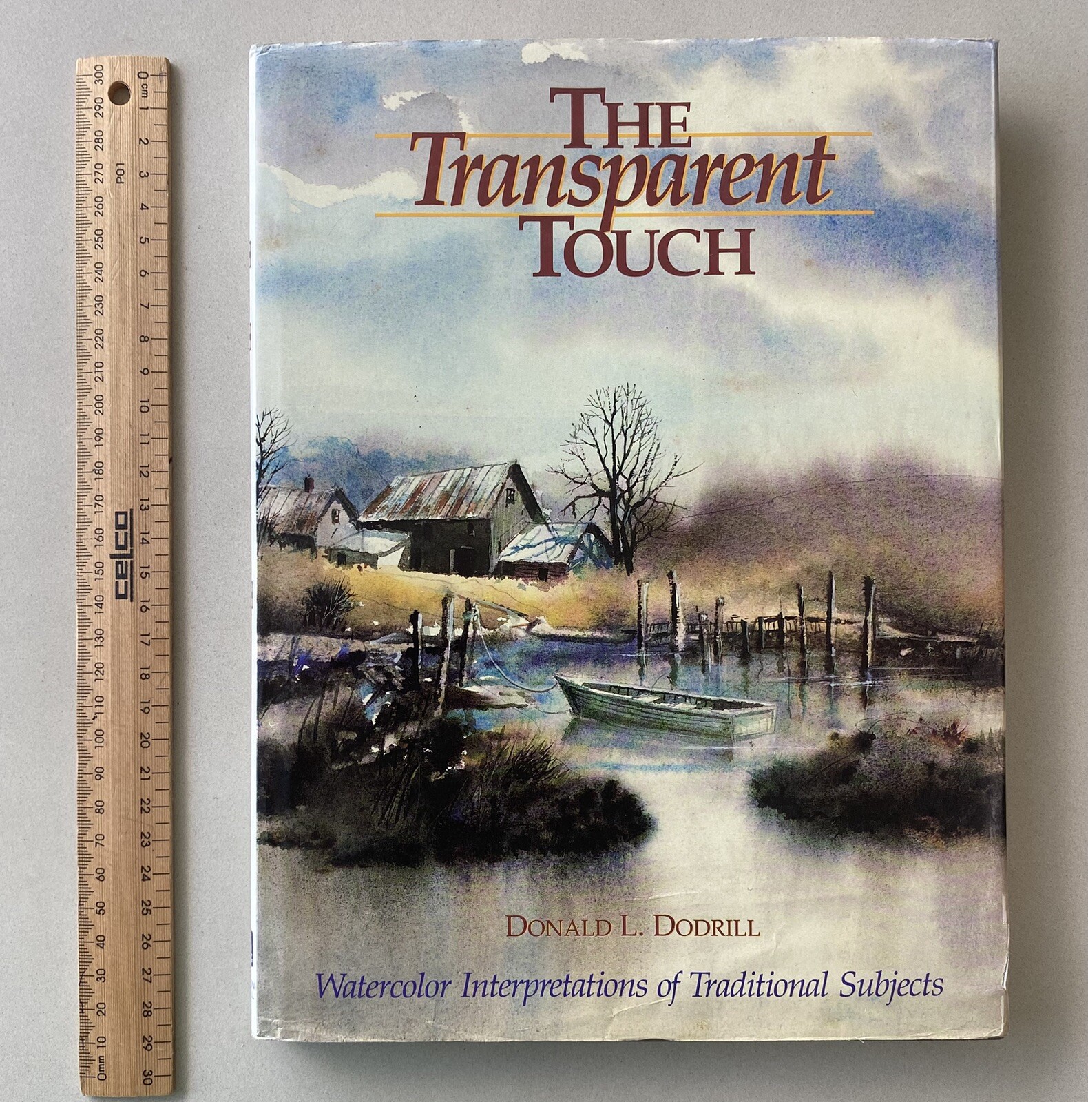 The Transparent Touch – Watercolor Interpretations by Donald Dodrill (1989 HCDJ)