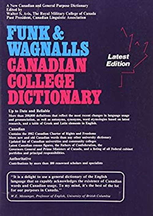 The Funk and Wagnalls Canadian College Dictionary : A New Canadia