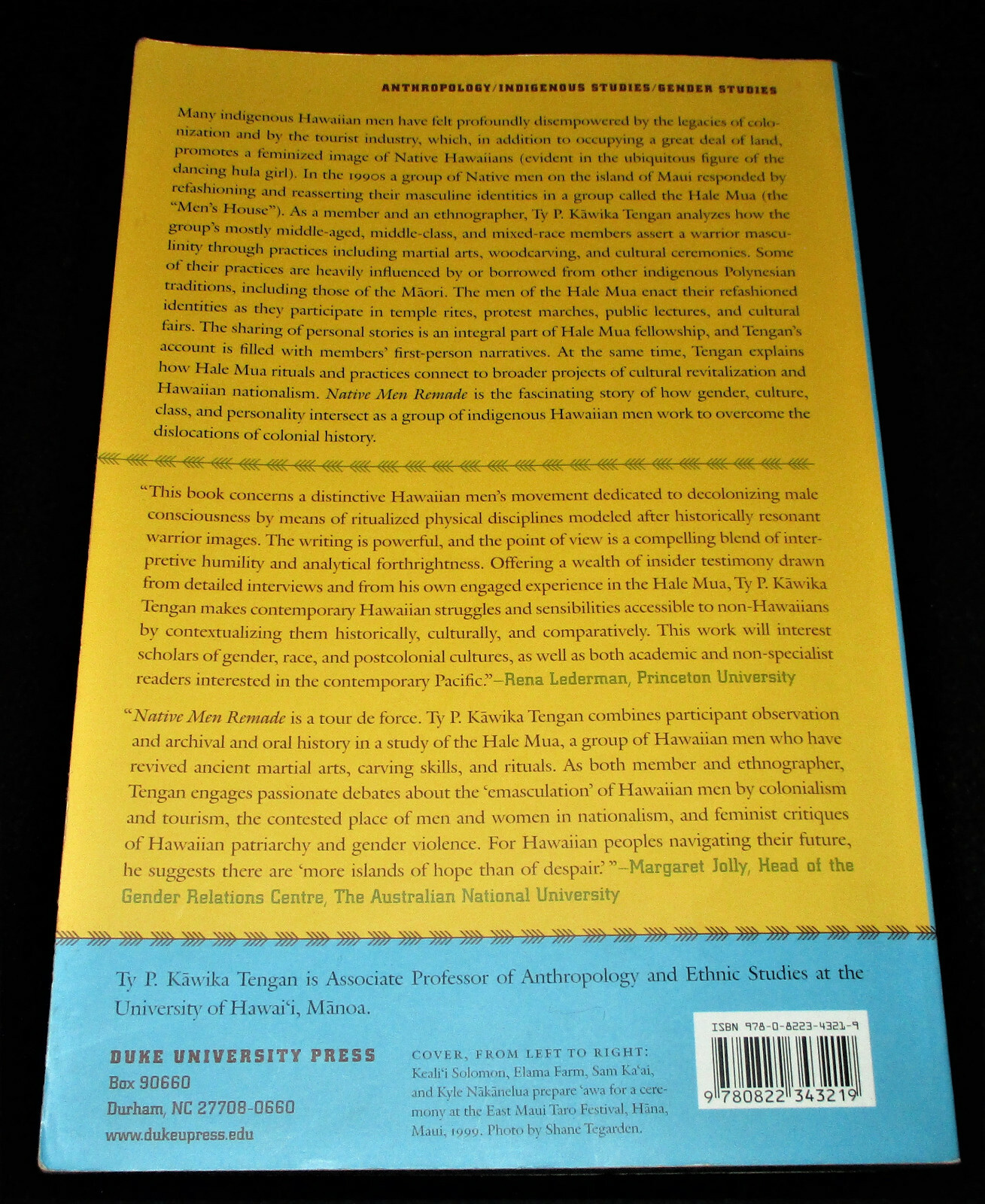 NATIVE MEN REMADE Gender and Nation in Contemporary Hawaii PB 2008 Culture