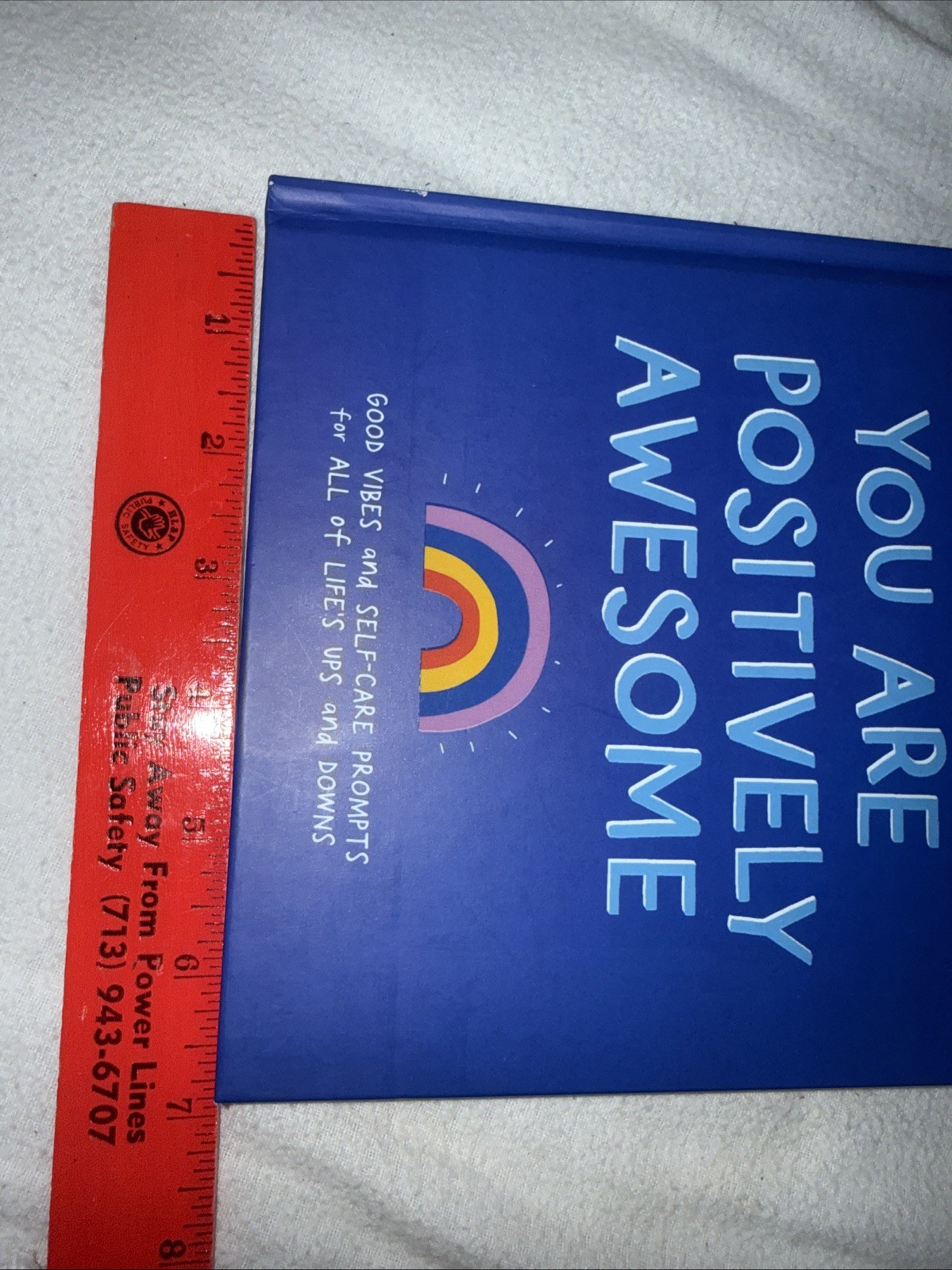 You Are Positively Awesome : Good Vibes and Self-Care Prompts for All of Life’s