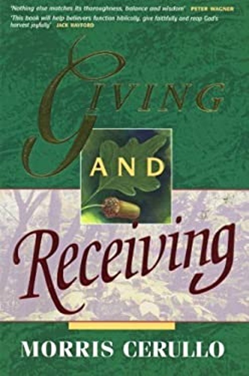 Giving and Receiving Morris Cerullo