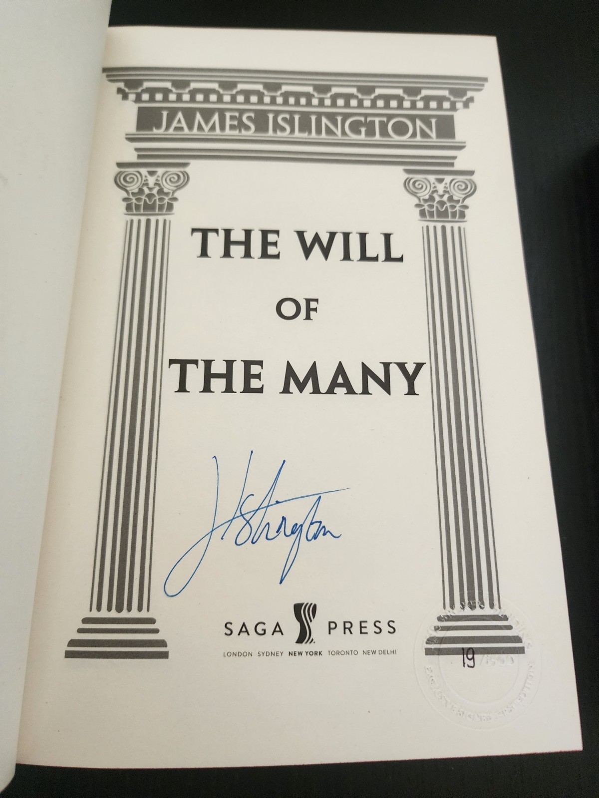 Will of the Many and Strength of the Few, James Islington, Signed Broken Binding