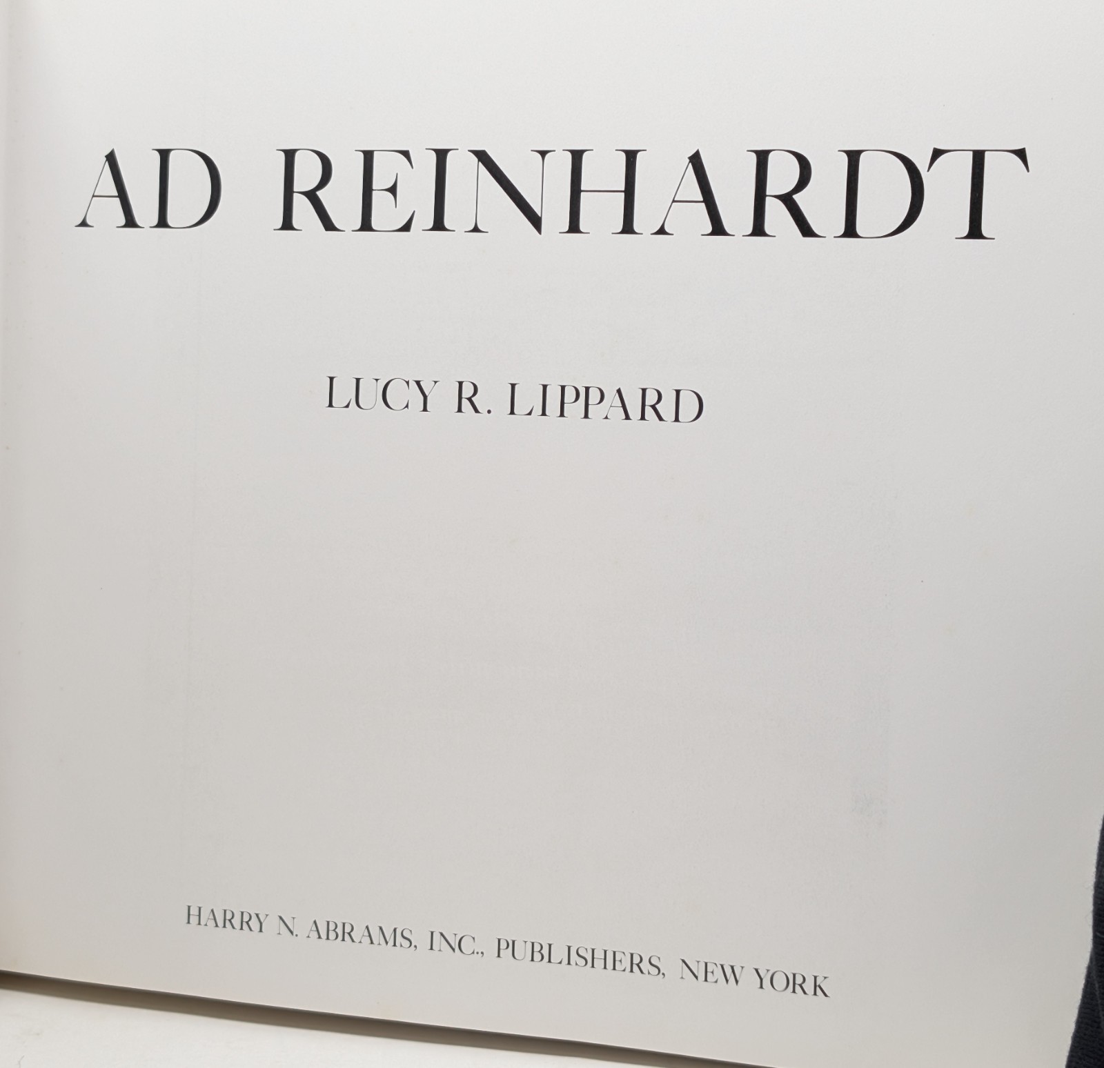 Ad Reinhardt by Lucy R. Lippard (Abrams, 1981) Hardcover
