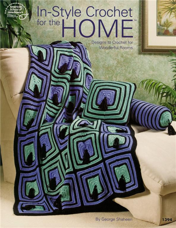 American School of Needlework – IN-STYLE CROCHET FOR THE HOME Pattern BOOK ~ New