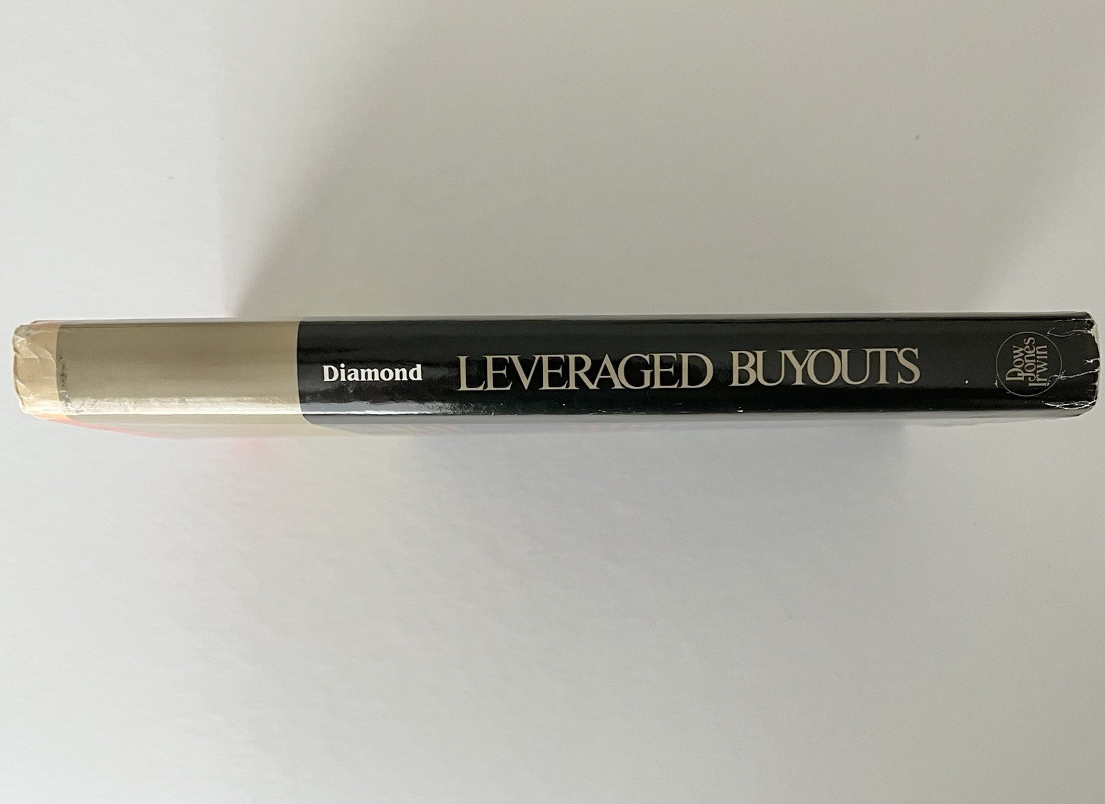 Leveraged Buyouts — Stephen C. Diamond — Hardcover w/ Dust Jacket — Corporate Fi
