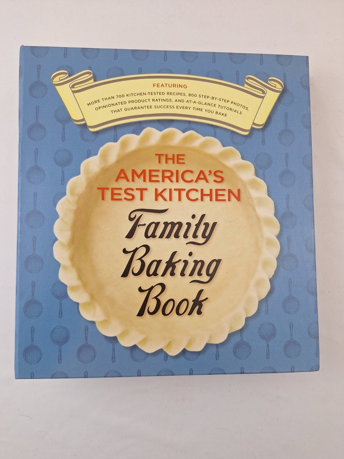 America’s Test Kitchen Family Baking Book Ring Bound Glossy Pages 700+ Recipes