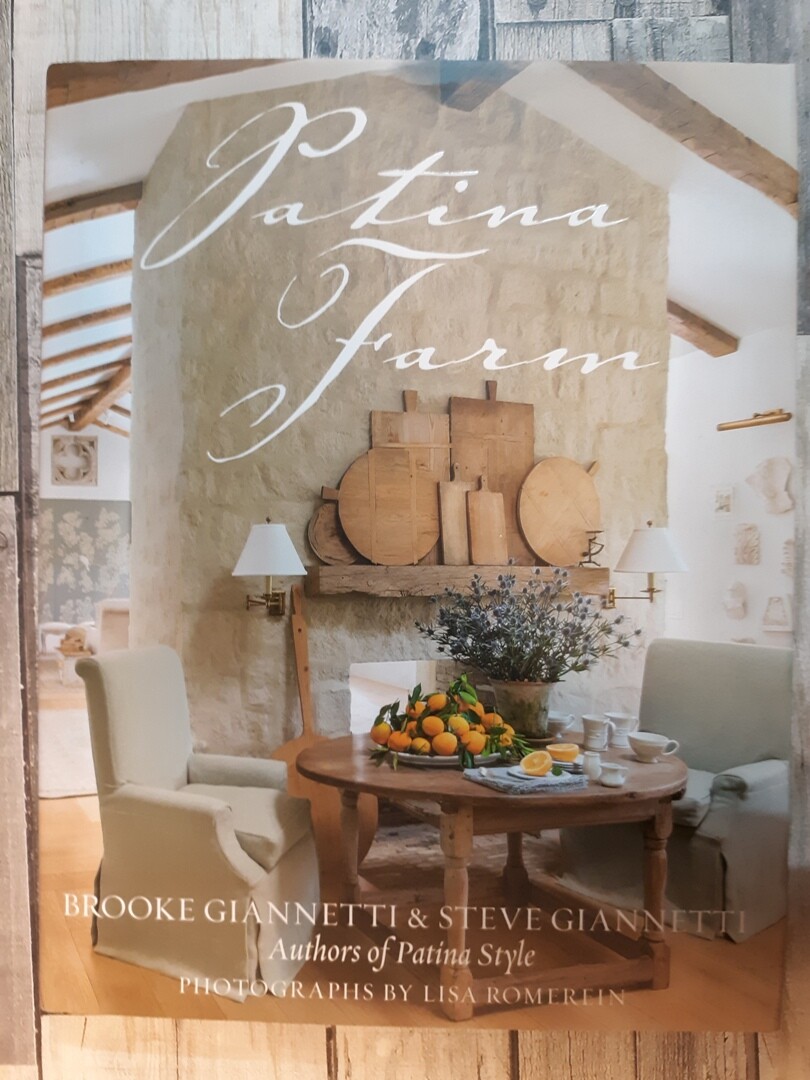 Patina Farm by Giannetti, Brooke,Giannetti, Steve Gibbs Smith